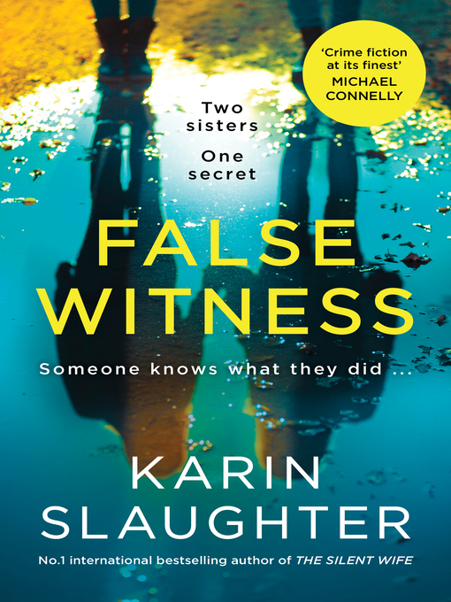 Title details for False Witness by Karin Slaughter - Wait list